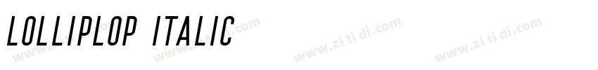Lolliplop Italic字体转换
